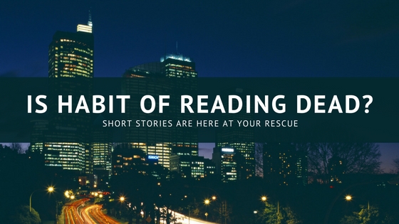 Is habit of reading dead ?